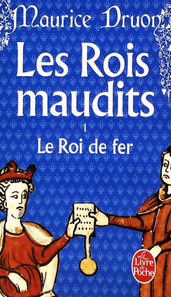 Livre Le roi de fer - Maurice Druon (Livre d'occasion) - ISBN 2253011010