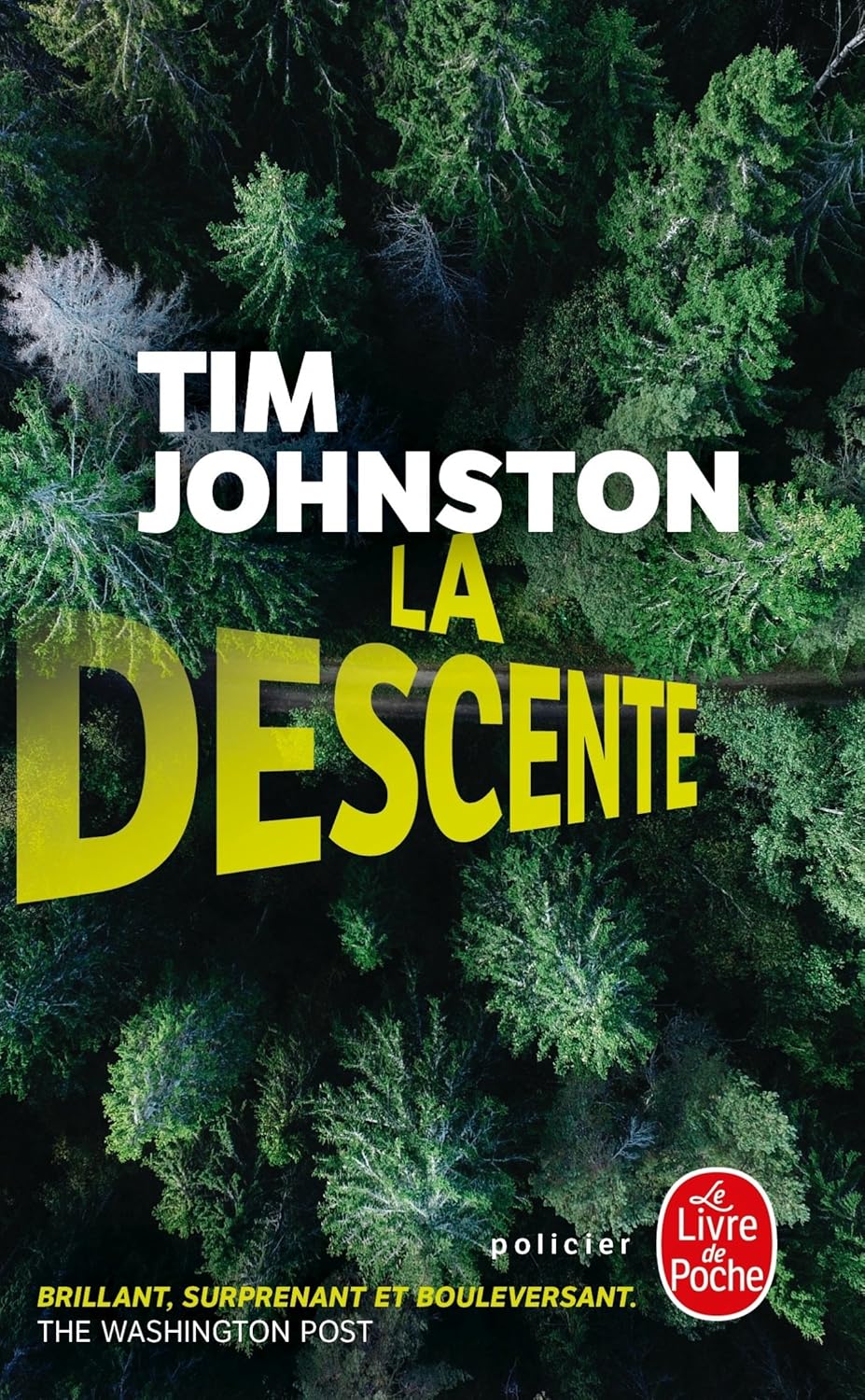 Livre La descente - Tim Johnston (Livre d'occasion) - ISBN 2253014524