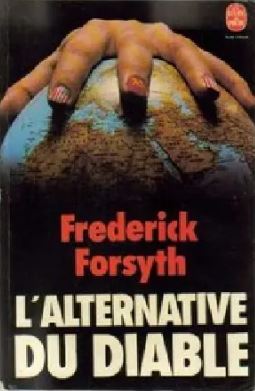 L'alternative du diable - Frédéric Forsyth