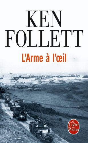 Livre L'arme à l'oeil - Ken Follett (Livre d'occasion) - ISBN 2253027782
