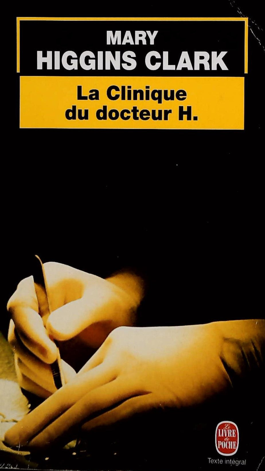 Livre ISBN 2253029335 La clinique du docteur H. (Mary Higgins Clark)