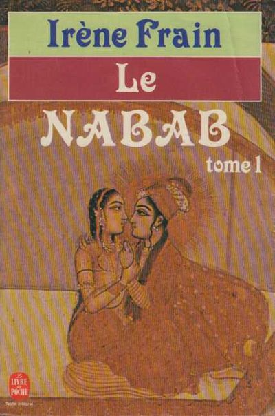 Livre Le Nabab - Irene Frain (Livre d'occasion) - ISBN 2253032131