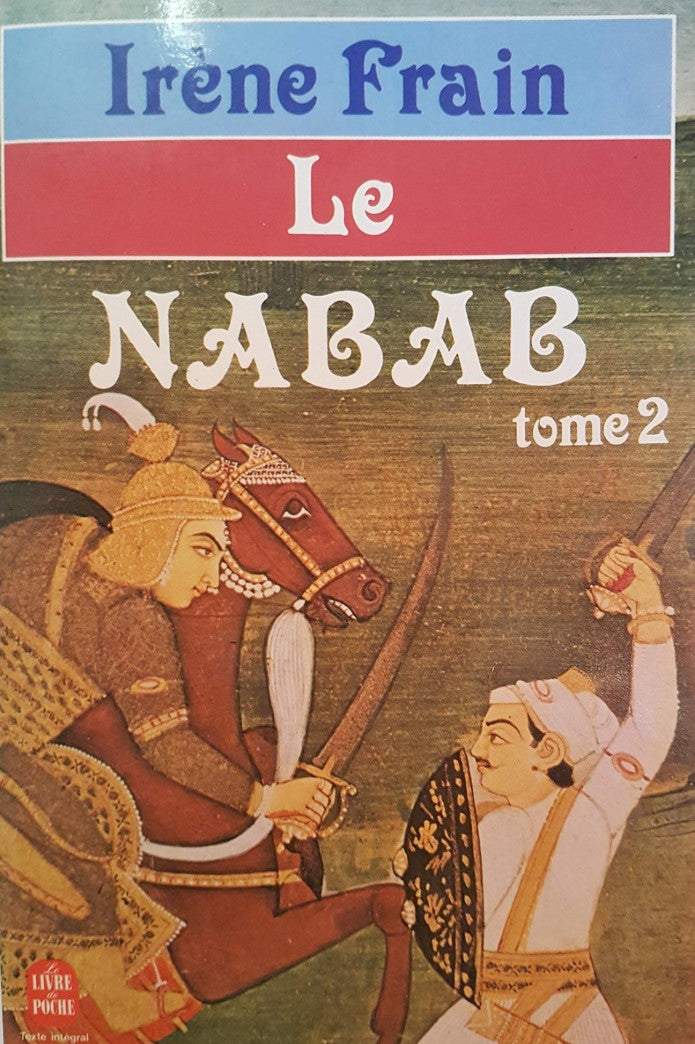 Livre Le Nabab - Irène Frain (Livre d'occasion) - ISBN 225303214X