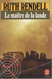 Livre Le maître de la lande - Ruth Rendell (Livre d'occasion) - ISBN 2253038385