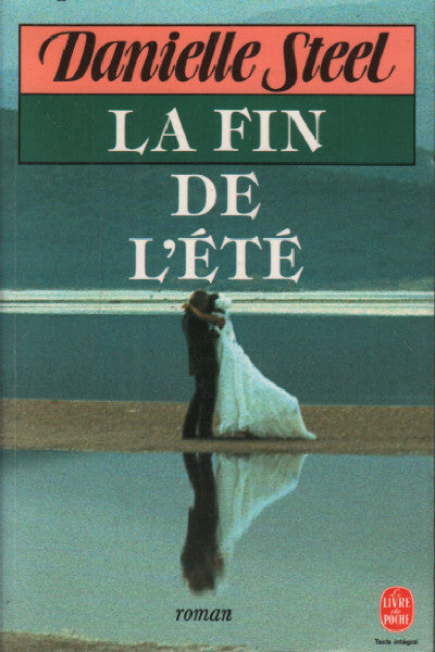 Livre La fin de l'été - Danielle Steel (Livre d'occasion) - ISBN 2253039748