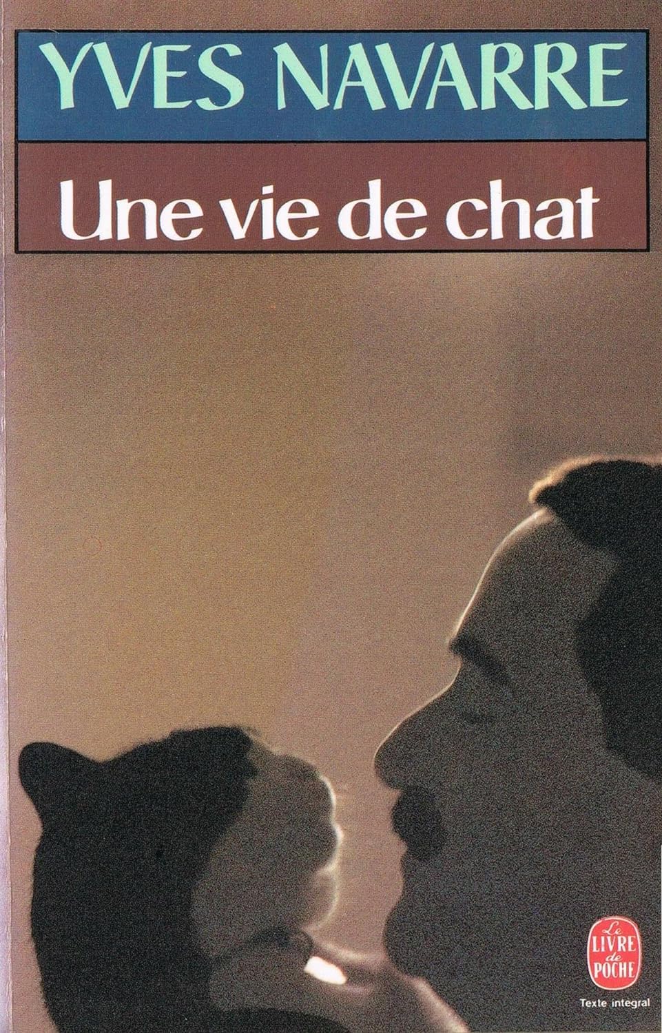 Livre Une vie de chat - Yves Navarre (Livre d'occasion) - ISBN 2253043192