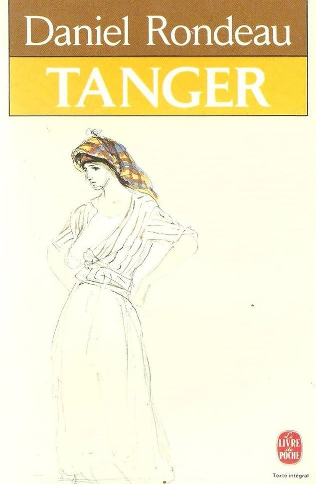 Tanger - Daniel Rondeau