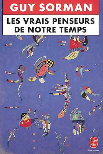 Livre Les vrais penseurs de notre temps - Guy Sorman (Livre d'occasion) - ISBN 2253056731