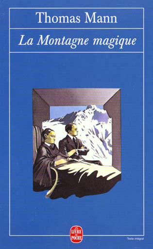 La montagne magique - Thomas Mann
