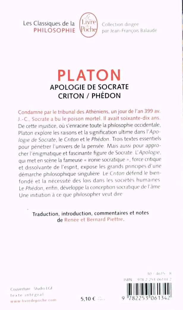 Livre Apologie de Socrate -suivi de- Criton-Phédon - Platon (Livre d'occasion) - ISBN 2253061344