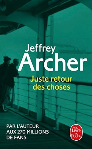 Livre Juste retour des choses (Jeffrey Archer) (Livre d'occasion) - ISBN 2253066206