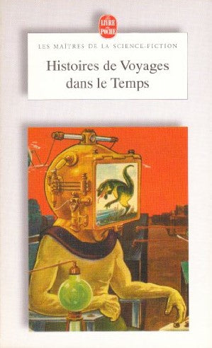 Les maîtres de la science-fiction : Histoires de voyages dans le temps