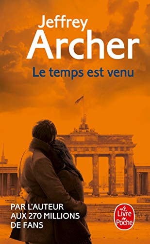 Livre Le temps est venu (Jeffrey Archer) (Livre d'occasion) - ISBN 2253073598