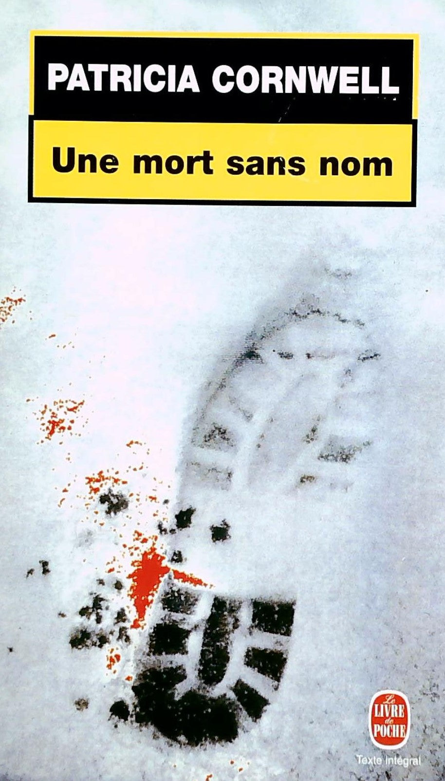 Livre Une mort sans nom - Patricia Cornwell (Livre d'occasion) - ISBN 2253076996