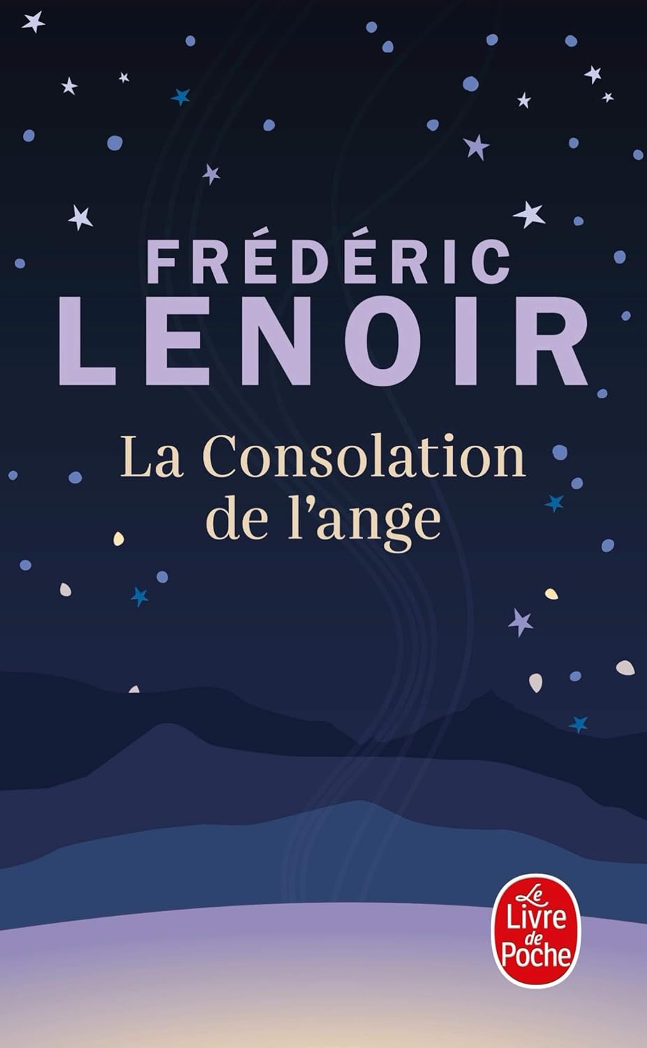 Livre La consolation de l'ange - Frédéric Lenoir (Livre d'occasion) - ISBN 225307831X