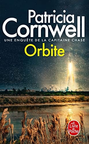 Livre Un enquête de la capitaine Chase : Orbite (Patricia Cornwell) (Livre d'occasion) - ISBN...