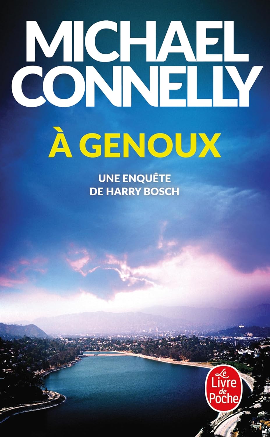 Livre ISBN 2253079413 À genoux : Une enquête de Harry Bosch (Michael Connelly)