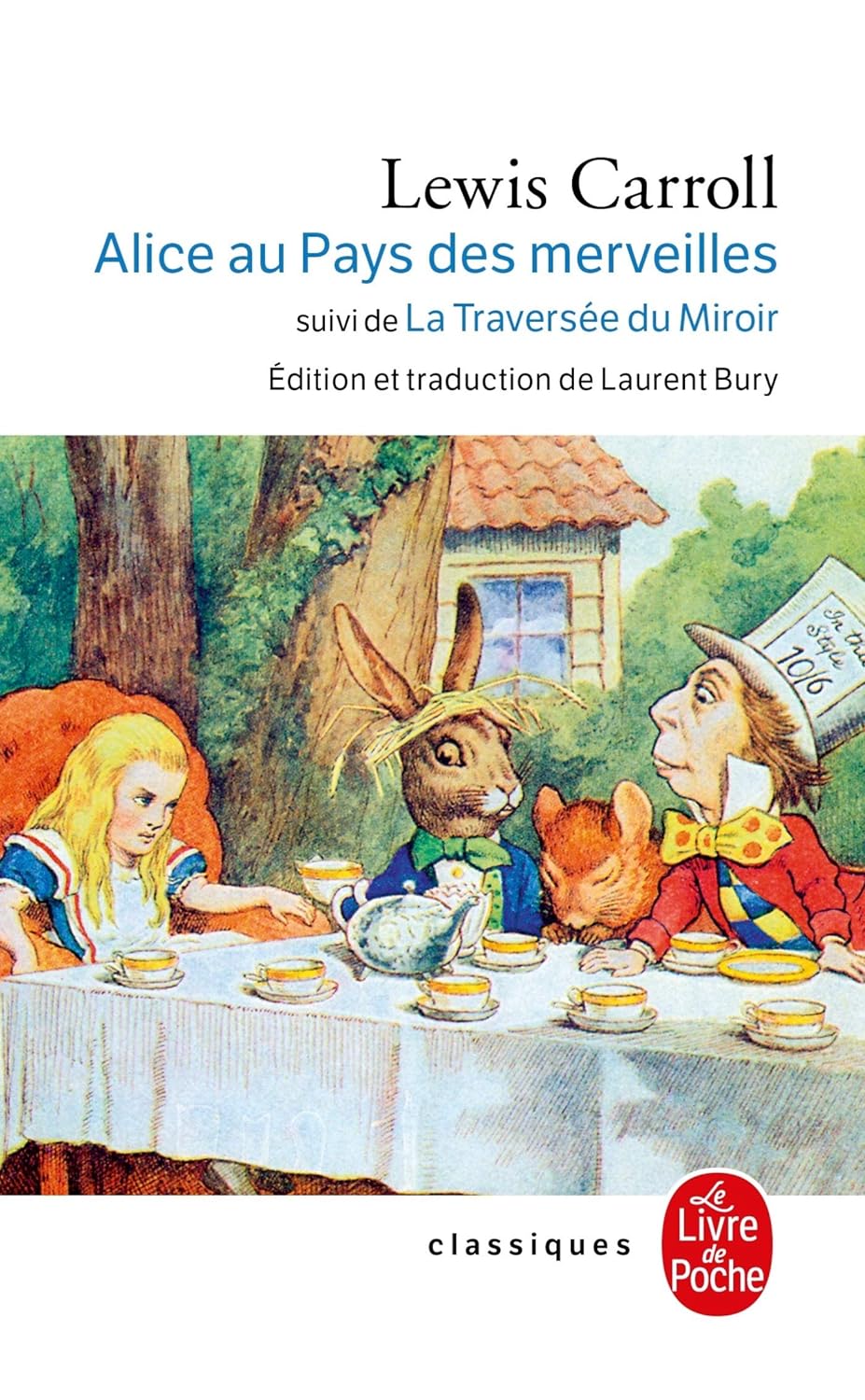 Alice au Pays des merveilles -suivi de- La traversée du mirroir - Lewis Carroll