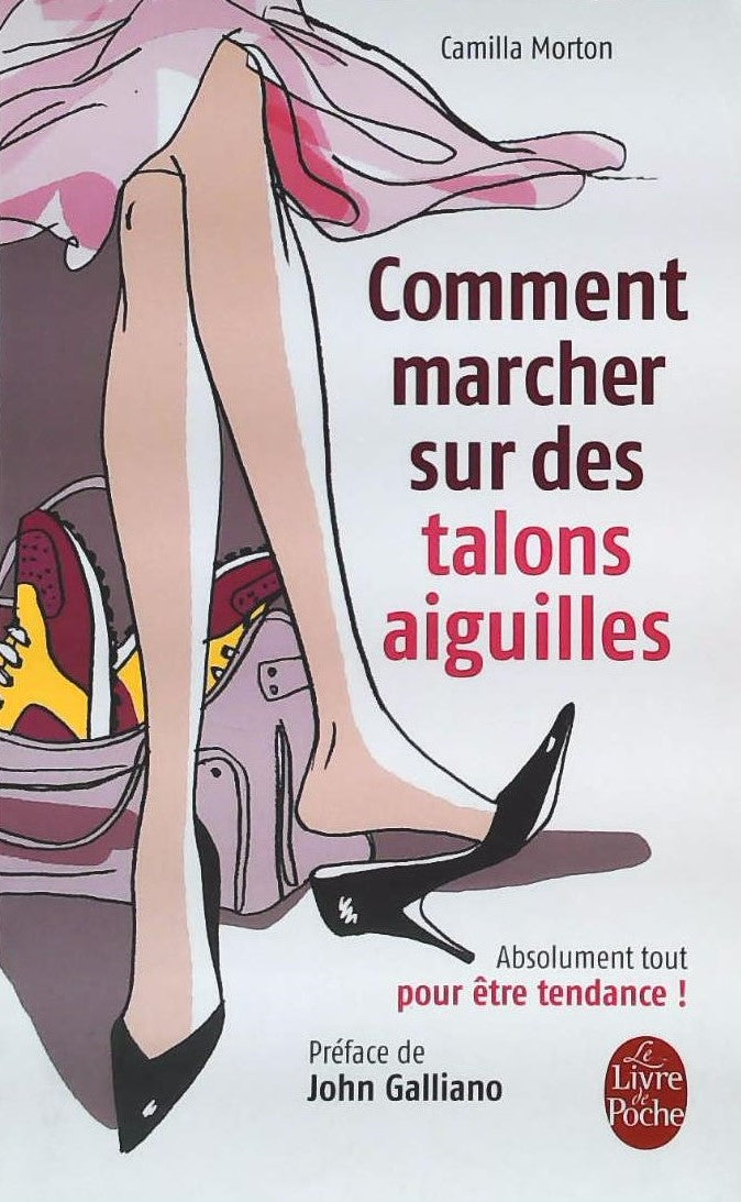 Livre Comment marcher sur des talons aiguilles - Camilla Morton (Livre d'occasion) - ISBN 2253084131