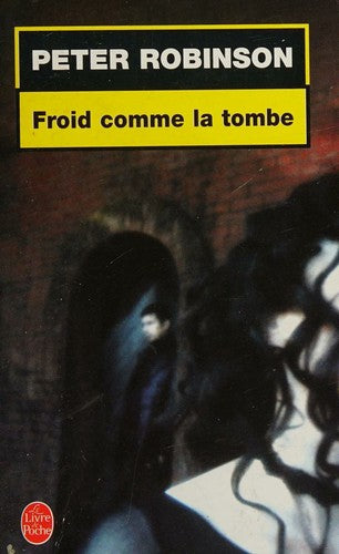 Livre Froid comme la tombe (Peter Robinson) (Livre d'occasion) - ISBN 2253090506