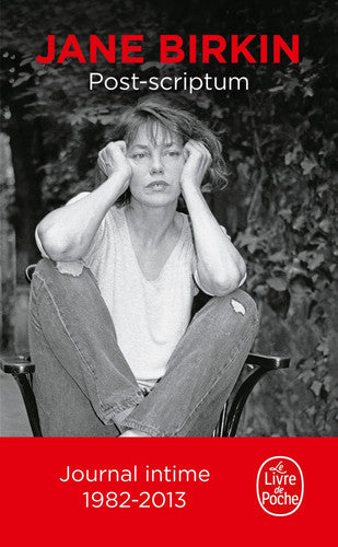 Livre Post-scriptum journal, 1982-2013 (Jane Birkin) (Livre d'occasion) - ISBN 2253101451
