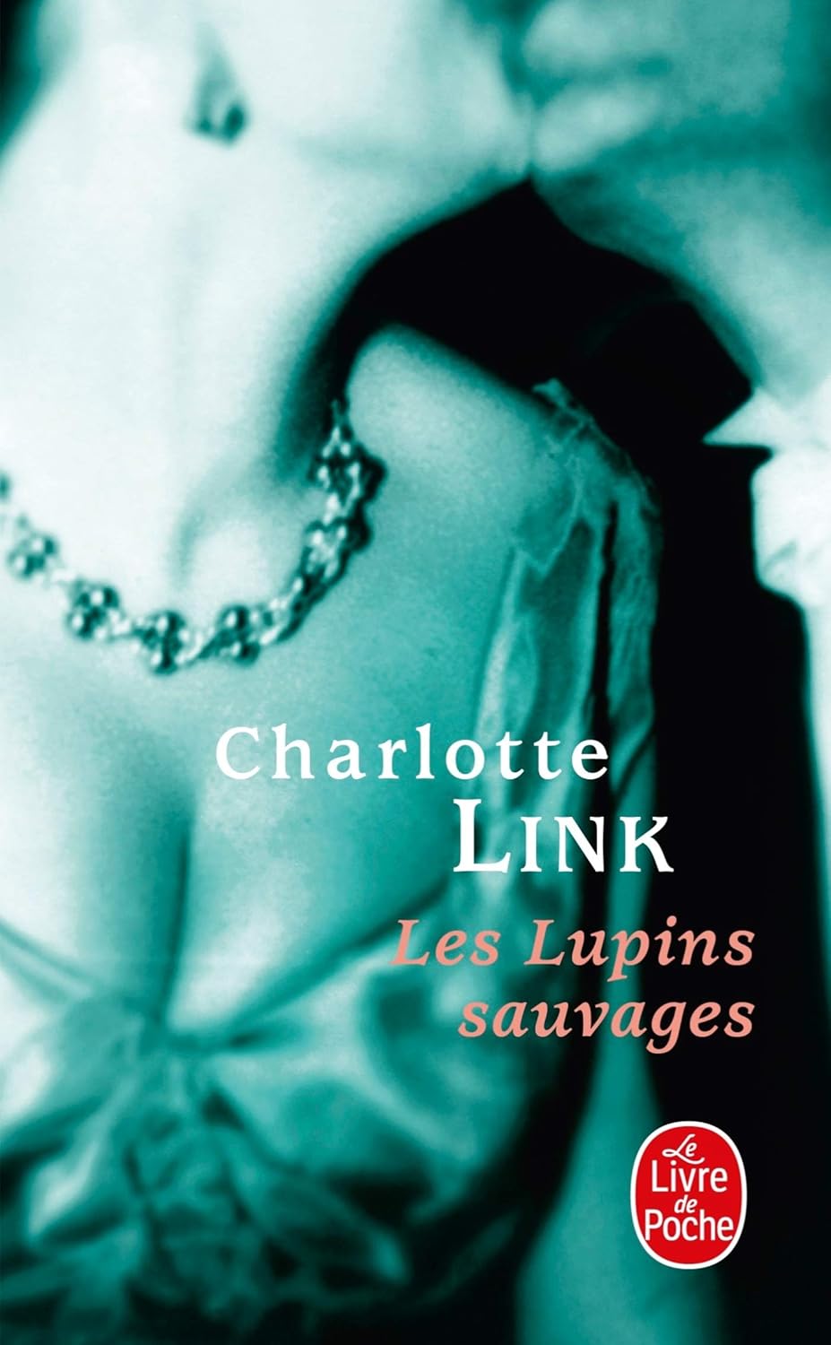 Livre Les Lupins sauvages - Charlotte Link (Livre d'occasion) - ISBN 2253111546