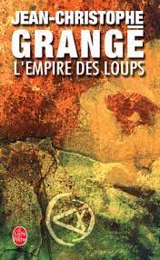 L'empire des loups - Jean-Christophe Grangé