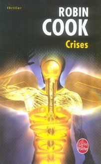 Livre Crises - Robin Cook (Livre d'occasion) - ISBN 2253120472