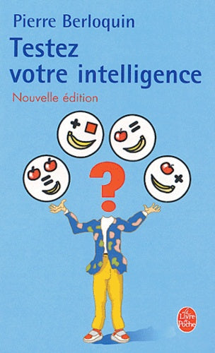Livre Testez votre intelligence - Pierre Berloquin (Livre d'occasion) - ISBN 2253130400