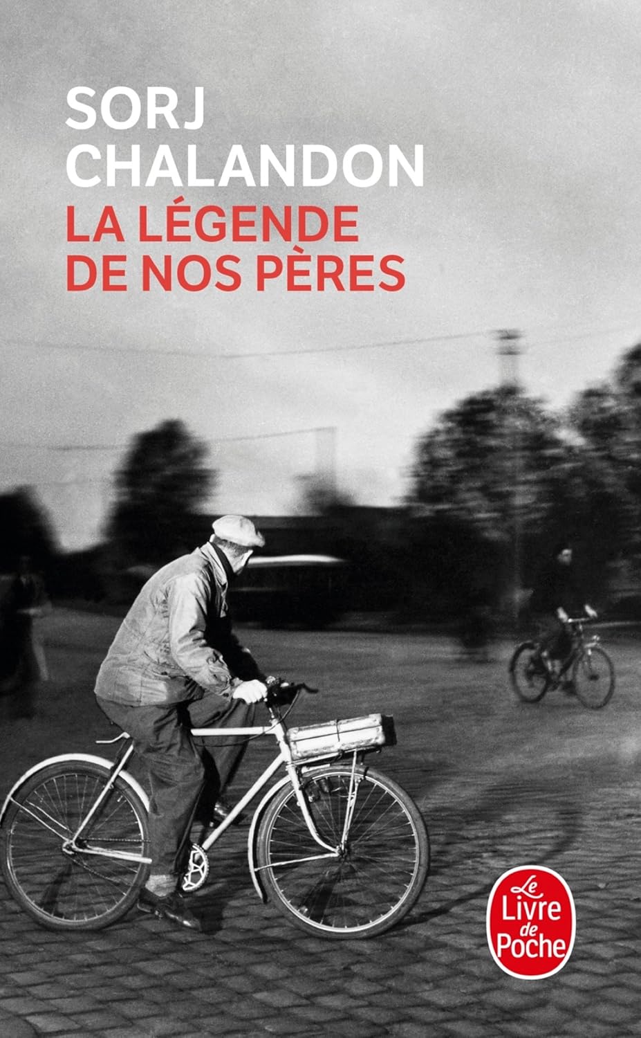Livre La légende de nos pères - Sorj Chalandon (Livre d'occasion) - ISBN 2253134694