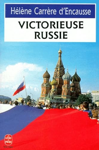 Livre Victorieuse Russie - Hélène Carrère d'Encausse (Livre d'occasion) - ISBN 2253135984