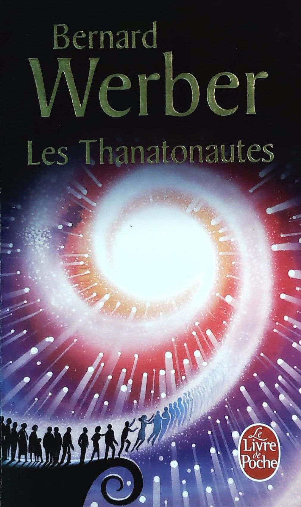 Livre Les Thanatonautes - Bernard Werber (Livre d'occasion) - ISBN 225313922X