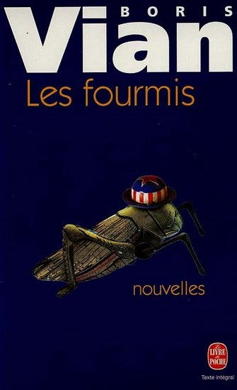 Livre Les fourmis - Boris Vian (Livre d'occasion) - ISBN 2253147826