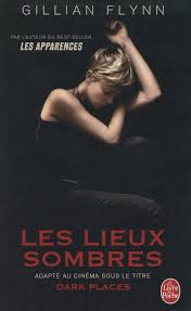 Livre Les lieux sombres - Gillian Flynn (Livre d'occasion) - ISBN 2253157139