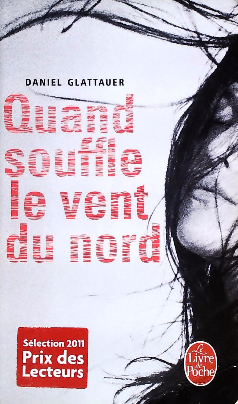 Livre Quand souffle le vent du nord (Daniel Glottauer) (Livre neuf) - ISBN 2253157309