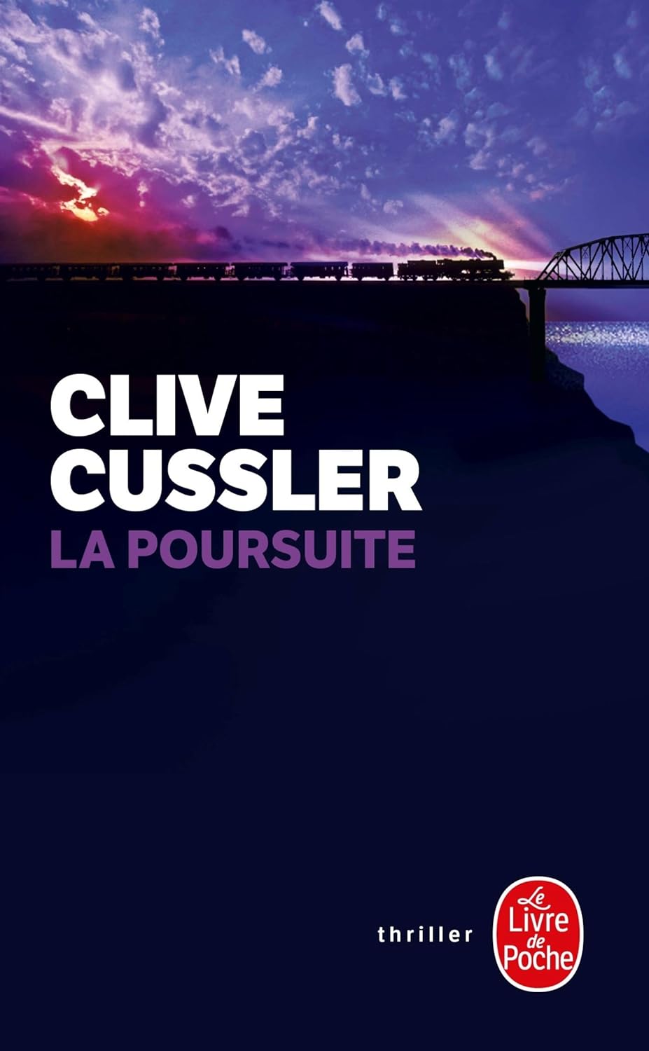 Livre ISBN 2253158526 La poursuite (Clive Cussler)
