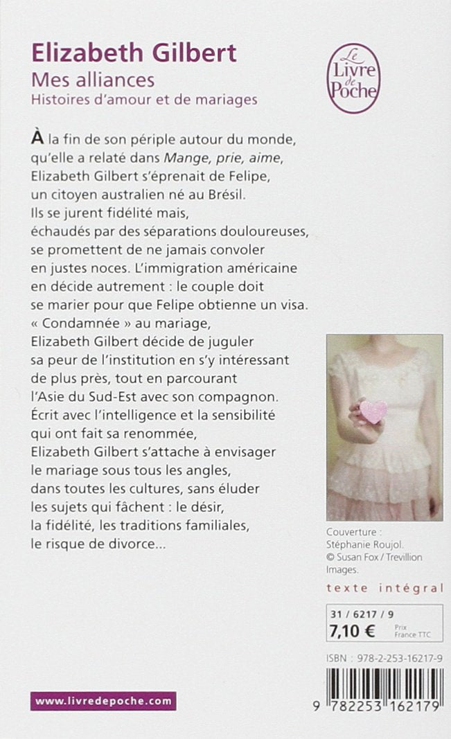 Livre Mes Alliances : Histoires d'amour et de mariages - Gilbert Elizabeth (Livre d'occasion) - I...