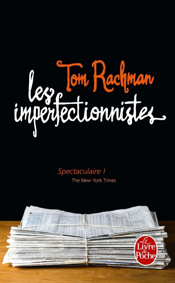 Les imperfectionnistes - Tom Rachman