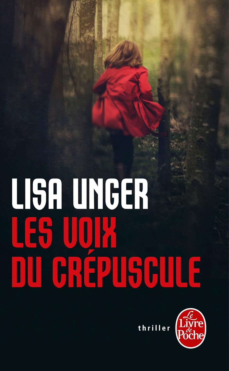 Les voix du crépuscule - Lisa Unger