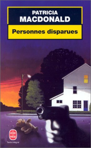 Livre Personnes Disparues - Patricia Macdonald (Livre d'occasion) - ISBN 2253170917