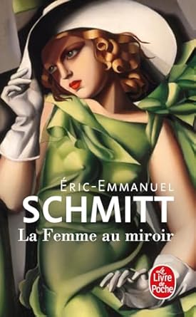 Livre ISBN 2253175684 La femme au miroir (Eric-Emmanuel Schmitt)