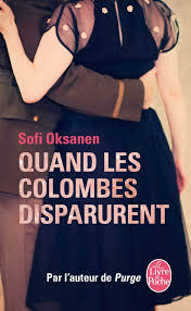 Livre Quand les colombes disparurent - Sofi Oksanen (Livre d'occasion) - ISBN 2253179965