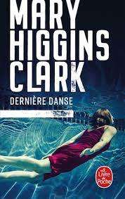 Dernière danse - Mary Clark Higgins
