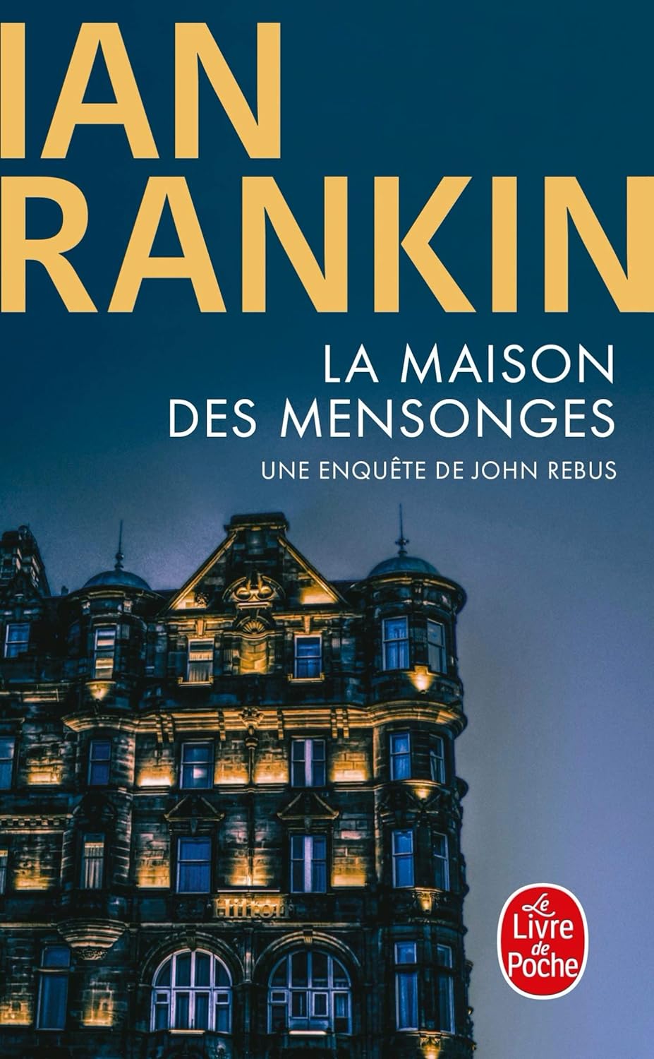Livre La maison des mensonges - Ian Rankin (Livre d'occasion) - ISBN 2253181544