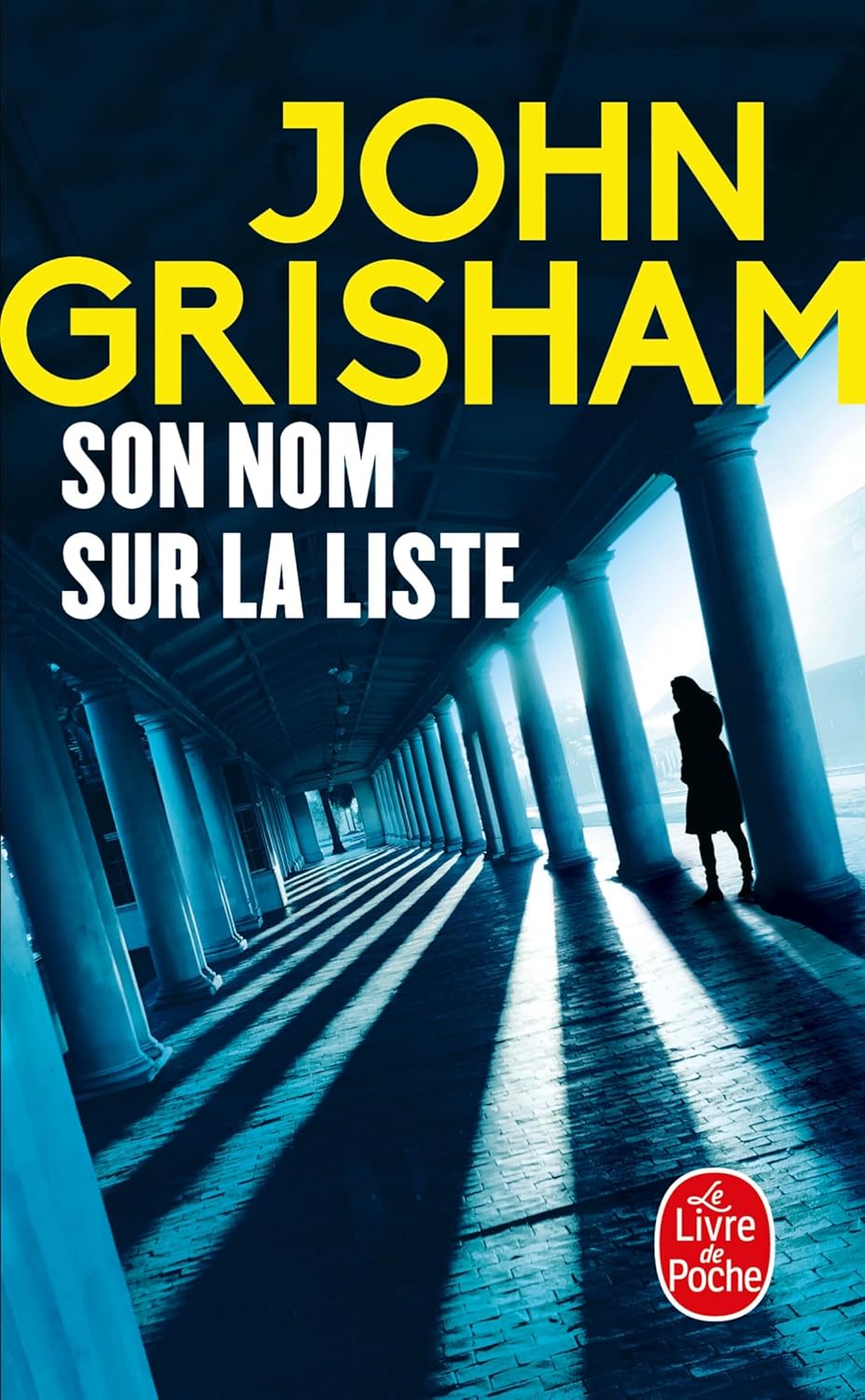 Livre ISBN 2253250007 Son nom sur la liste (John Grisham)