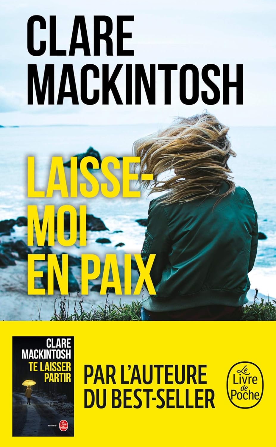 Livre Laisse-moi en paix - Clare Mackintosh (Livre d'occasion)