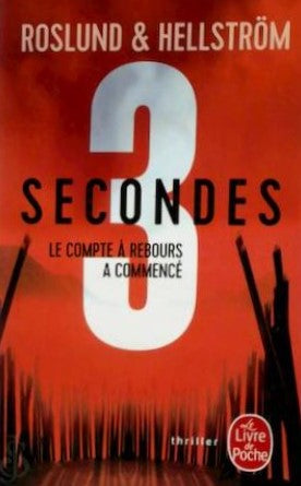 Livre 3 secondes: Le compte à rebours a commencé (Anders Roslund, Hellström Börge) (Livre...