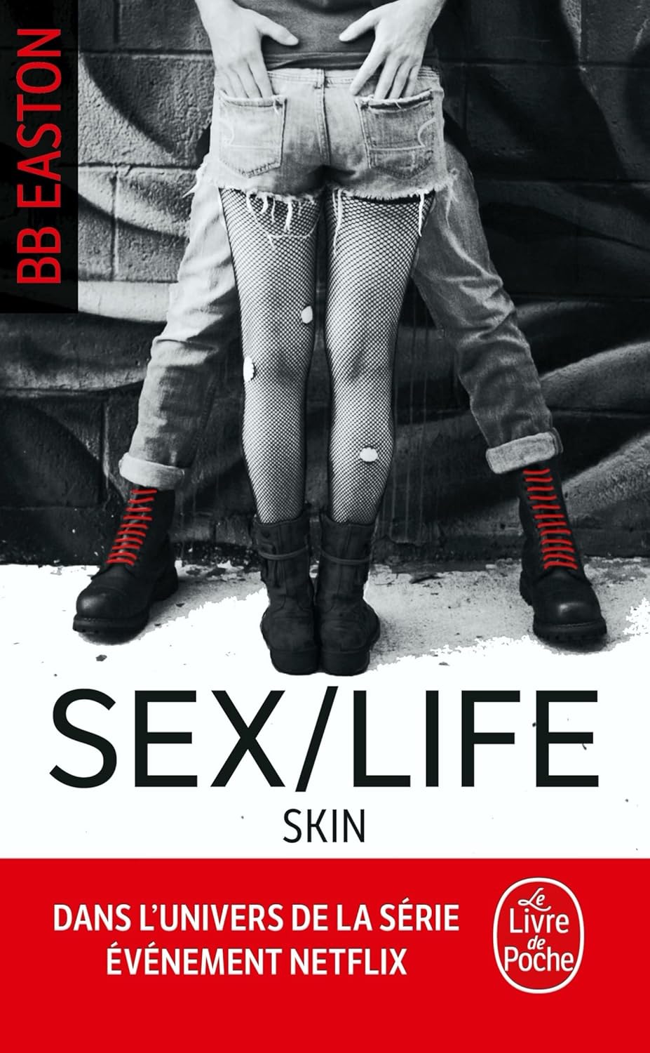 Livre ISBN 2253262803 Sex/Life # 2 : Skin (FR) (BB Easton)