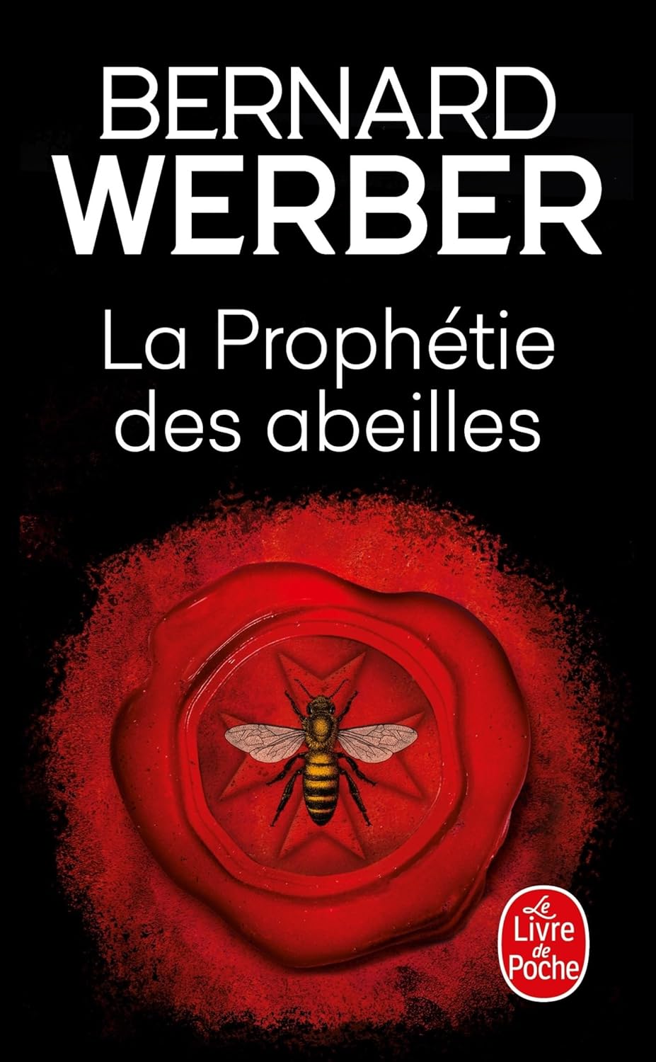 Livre ISBN 2253936936 La prophétie des abeilles (Bernard Werber)