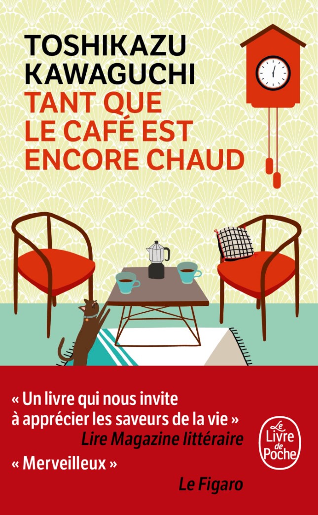 Livre Tant que le café est encore chaud - Toshikazu Kawaguchi (Livre d'occasion) - ISBN 2253940925